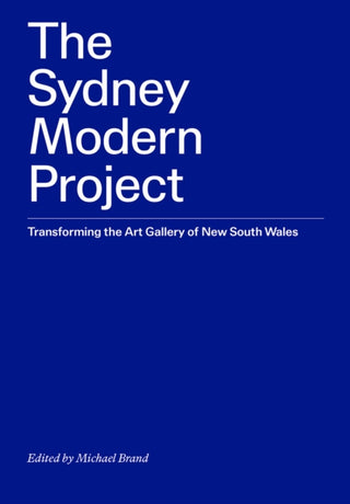 Cover image for 9781741741568 - The Sydney Modern Project