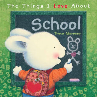 Cover image for 9781742116600 - The Things I Love About School
