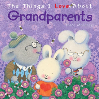 Supplemental image for 9781742487090 - The Things I Love About Grandparents