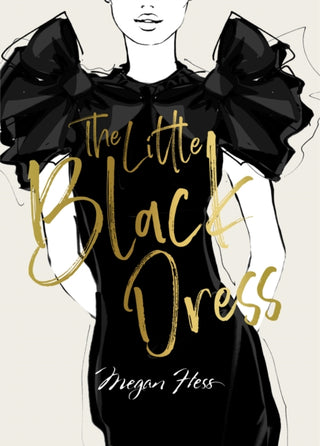 Cover image for 9781743797358 - Megan Hess: The Little Black Dress
