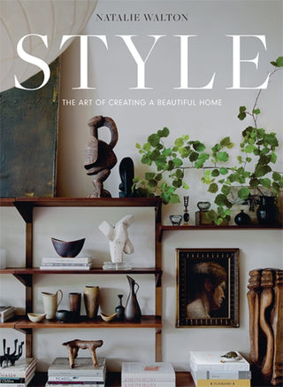 Cover image for 9781743797976 - Style: The Art of Creating a Beautiful Home