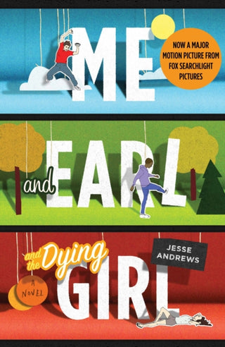 Cover image for 9781760290450 - Me and Earl and the Dying Girl