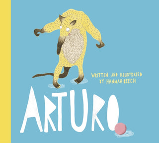 Supplemental image for 9781760361518 - Arturo