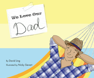Cover image for 9781760361976 - We Love Our Dad
