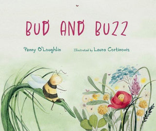 Cover image for 9781760362355 - Bud and Buzz