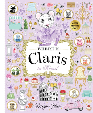 Cover image for 9781760509521 - Where is Claris in Rome!