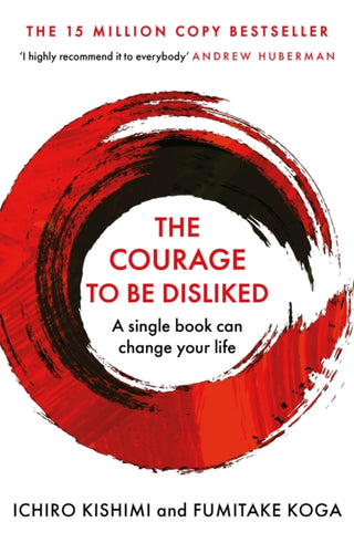 Cover image for 9781760630737 - The Courage To Be Disliked