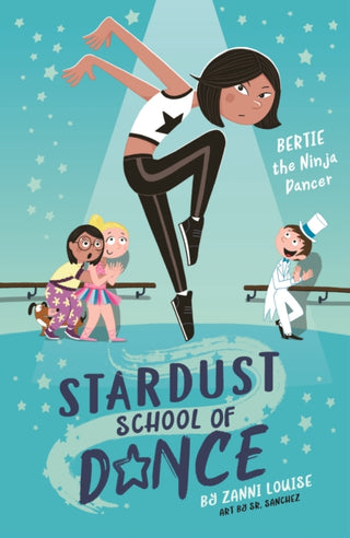 Cover image for 9781760684617 - Stardust School of Dance: Bertie the Ninja Dancer