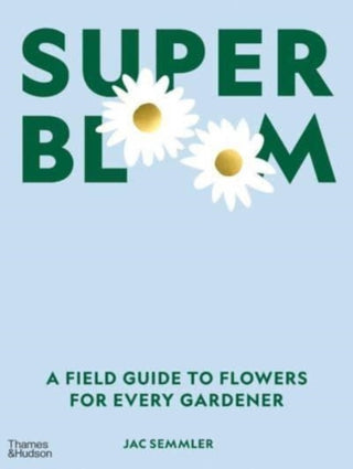 Cover image for 9781760762698 - Super Bloom