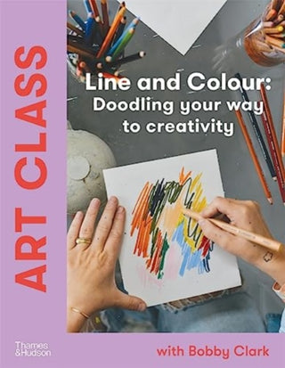 Cover image for 9781760763817 - Art Class: Line and Colour