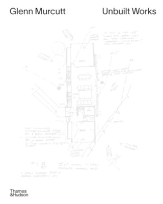 Cover image for 9781760764197 - Glenn Murcutt: Unbuilt Works