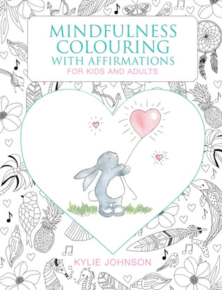 Cover image for 9781760795412 - Mindfulness Colouring with Affirmations