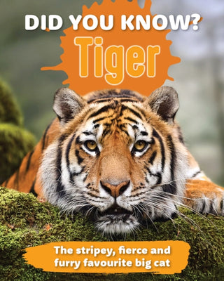Cover image for 9781760798024 - Did You Know? Tiger