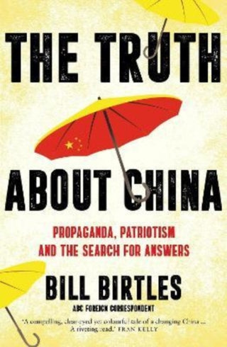 Cover image for 9781760879860 - The Truth About China
