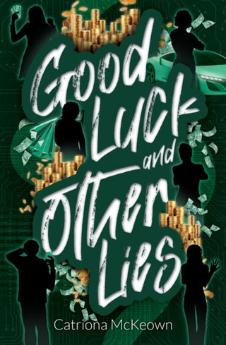 Cover image for 9781761111969 - Good Luck and Other Lies