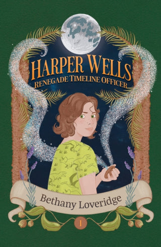 Cover image for 9781761112928 - Harper Wells: Renegade Timeline Officer