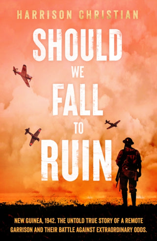 Cover image for 9781761150067 - Should We Fall to Ruin