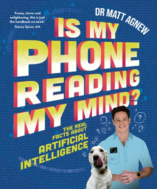 Cover image for 9781761180446 - Is My Phone Reading My Mind?