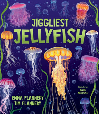 Cover image for 9781761211720 - Jiggliest Jellyfish