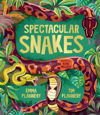Cover image for 9781761211737 - Spectacular Snakes