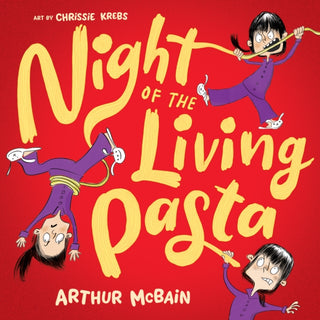 Cover image for 9781761211942 - Night of the Living Pasta