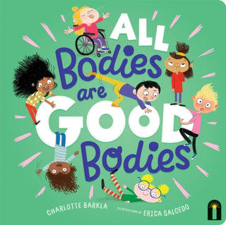Cover image for 9781761212611 - All Bodies Are Good Bodies