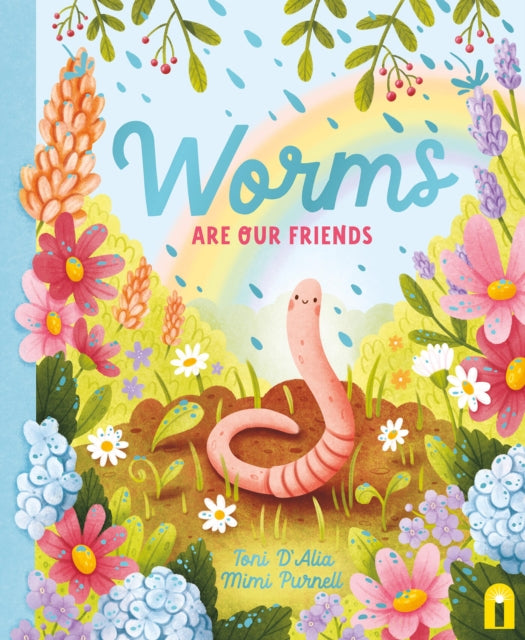 Cover image for 9781761212994 - Worms Are Our Friends