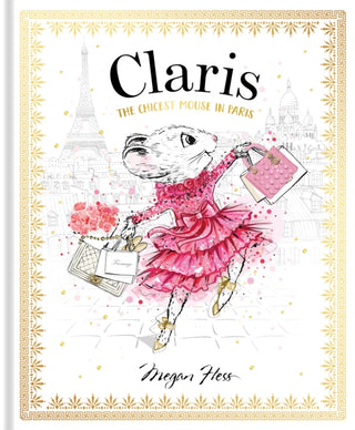 Cover image for 9781761214851 - Claris: The Chicest Mouse in Paris