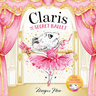 Cover image for 9781761217050 - Claris and the Secret Ballet
