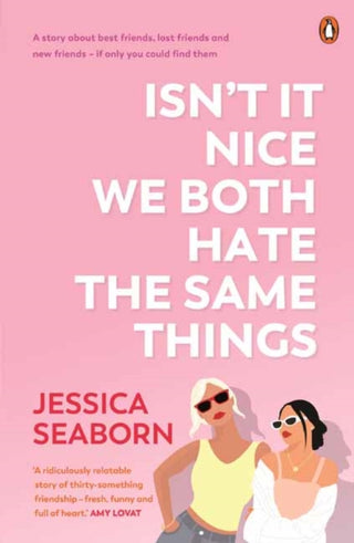 Cover image for 9781761340109 - Isn’t It Nice We Both Hate the Same Things