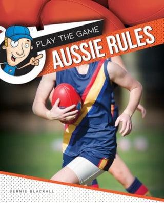Cover image for 9781761400520 - Aussie Rules