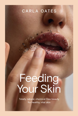 Cover image for 9781761450624 - Feeding Your Skin