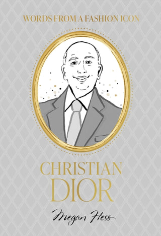 Cover image for 9781761451348 - Words from a Fashion Icon: Christian Dior