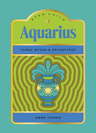 Cover image for 9781761451898 - Star Child: Aquarius