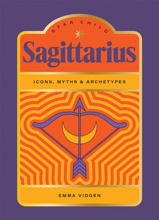 Cover image for 9781761452116 - Star Child: Sagittarius