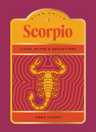 Cover image for 9781761452130 - Star Child: Scorpio