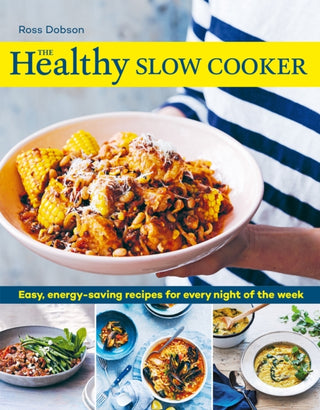 Cover image for 9781761500022 - The Healthy Slow Cooker