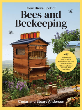 Cover image for 9781761500046 - Flow Hive's Book of Bees and Beekeeping
