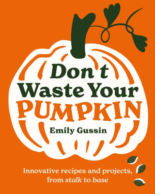 Cover image for 9781761500350 - Don't Waste Your Pumpkin