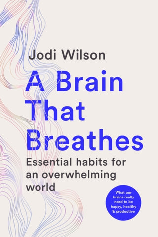 Cover image for 9781761500800 - A Brain That Breathes