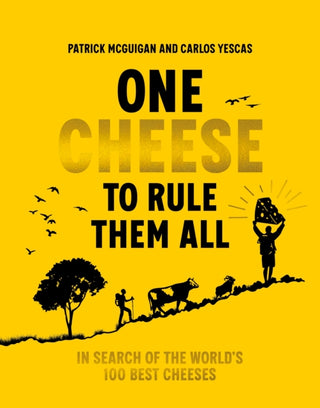 Cover image for 9781761501258 - One Cheese to Rule Them All