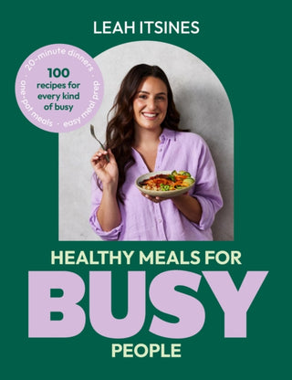 Cover image for 9781761501326 - Healthy Meals For Busy People
