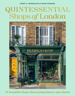Cover image for 9781761501616 - Quintessential Shops of London