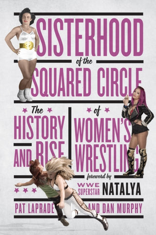 Cover image for 9781770413078 - Sisterhood of the Squared Circle