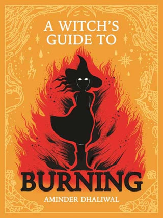 Cover image for 9781770466999 - A Witch's Guide to Burning