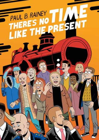 Supplemental image for 9781770467569 - There's No Time Like the Present