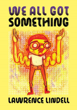 Cover image for 9781770467736 - We All Got Something