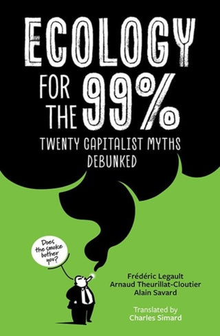 Cover image for 9781771136457 - Ecology for the 99%