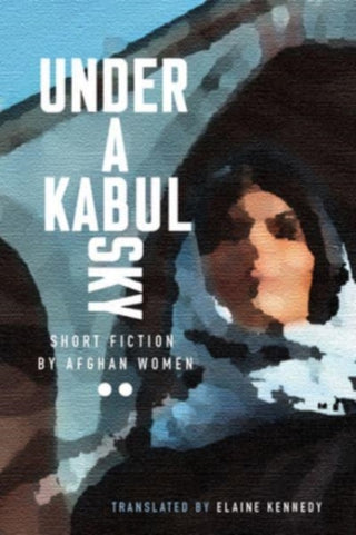 Cover image for 9781771339155 - Under a Kabul Sky