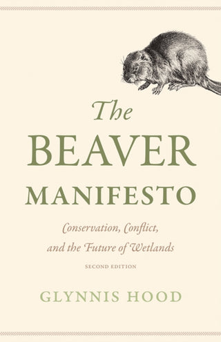 Cover image for 9781771607551 - The Beaver Manifesto